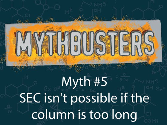 MythBusters: SEC isn't possible if the column is too long