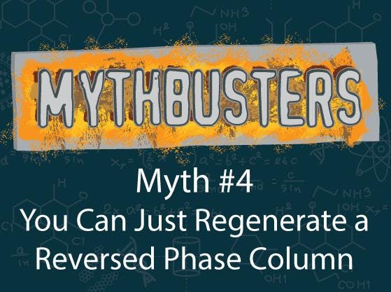 MythBusters: You can just regenerate a reverse phase column
